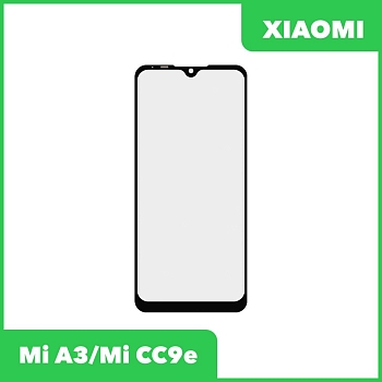Стекло для переклейки дисплея Xiaomi Mi A3, Mi CC9e, черный